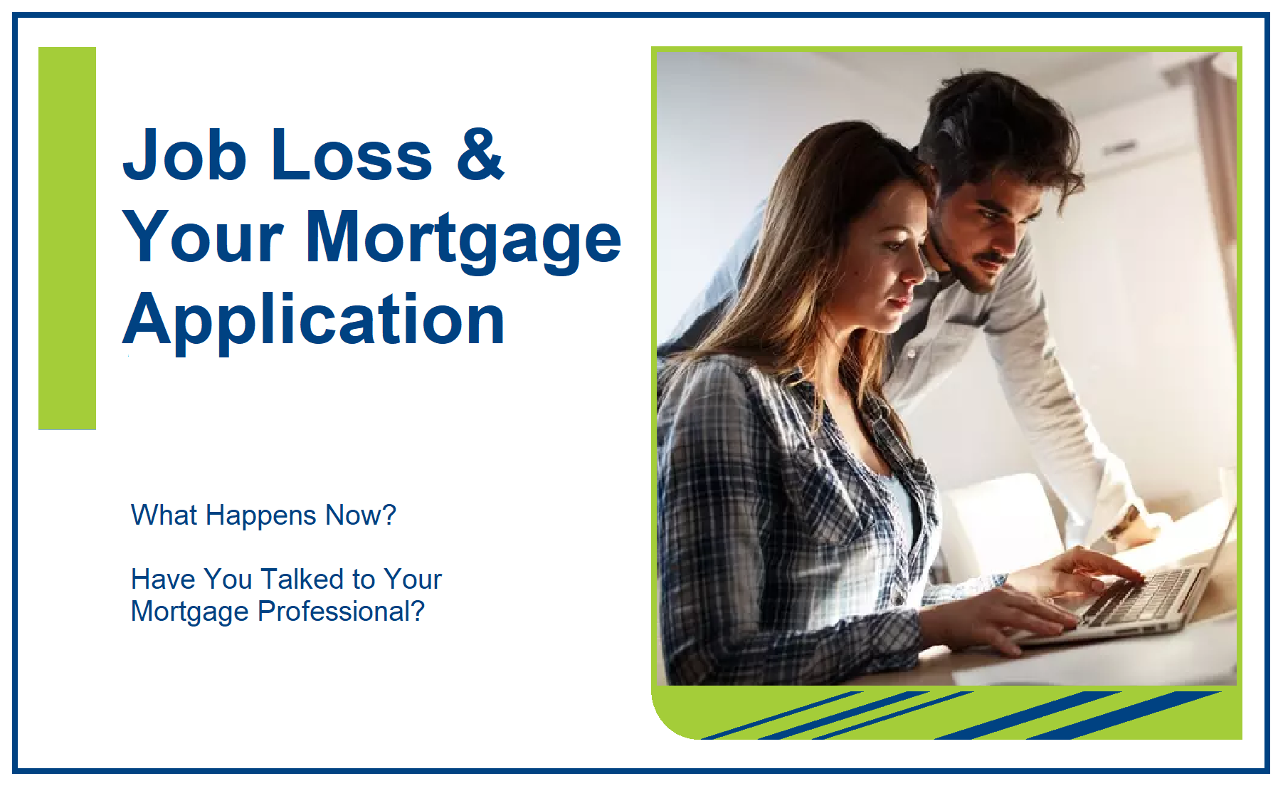 Job Loss and Your Mortgage Application