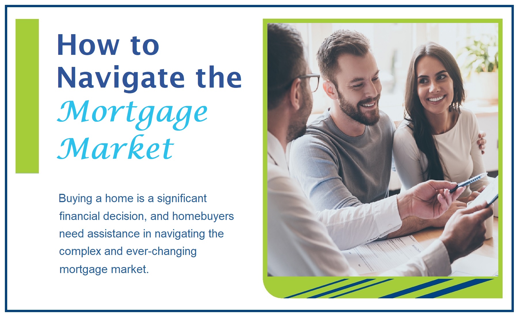 How To Navigate the Mortgage Market