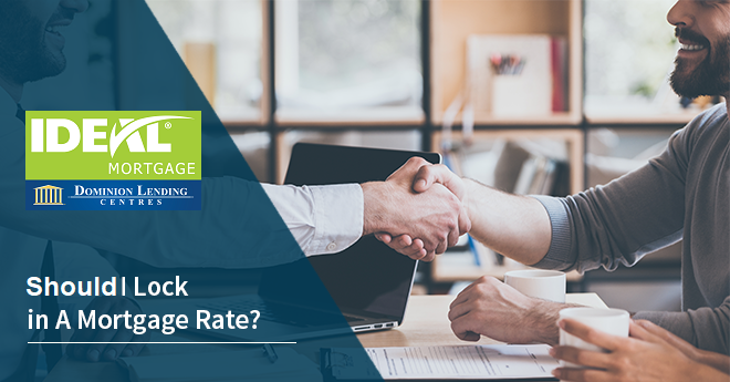 Should I Lock in A Mortgage Rate?