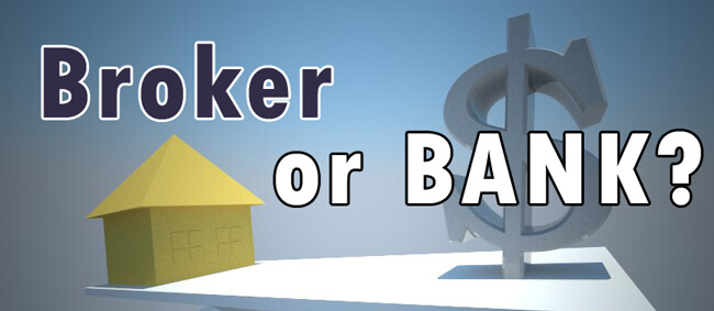 Why choose a mortgage broker over the bank?